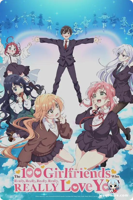 The 100 Girlfriends Who Really, Really, Really, Really, REALLY Love You Poster