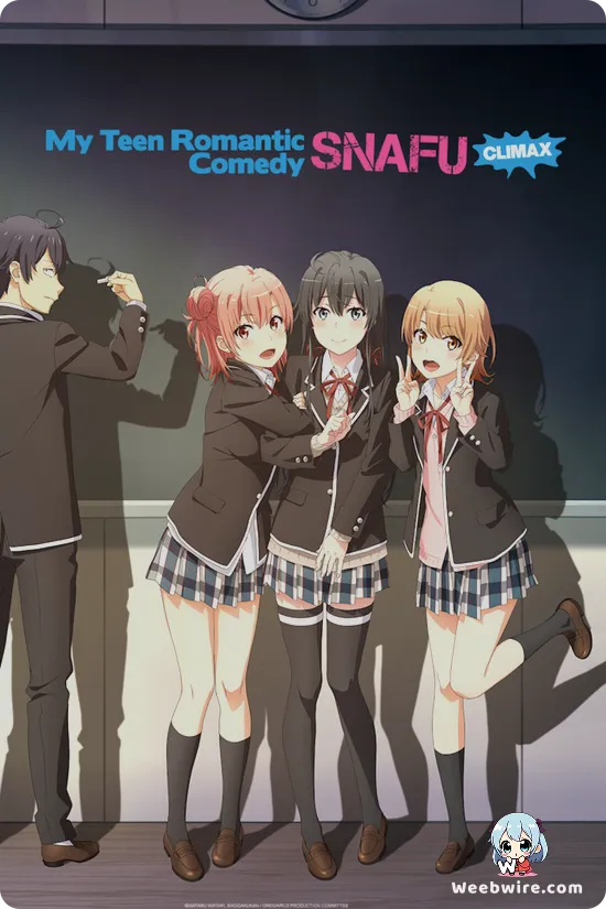 My Teen Romantic Comedy SNAFU Climax!