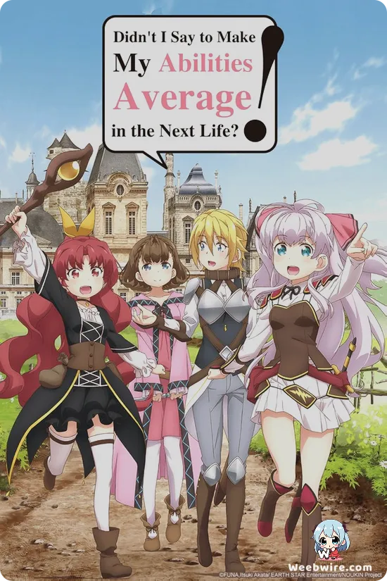 Didn't I Say to Make My Abilities Average in the Next Life?! Poster