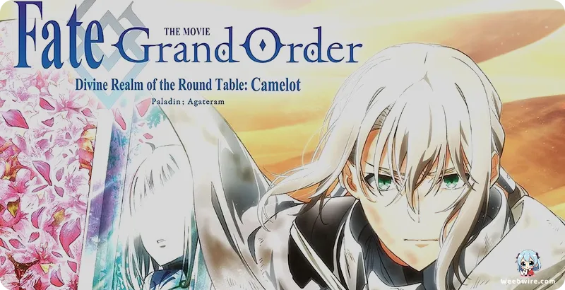 FGO Camelot - Paladin; Agateram: Bedivere's Epic Journey | Weebwire