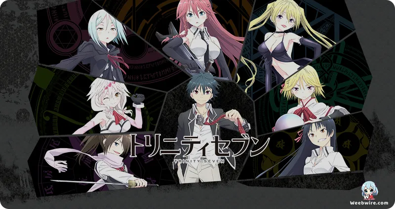 Trinity Seven: Unpacking Its Unique Magic & Characters | Weebwire