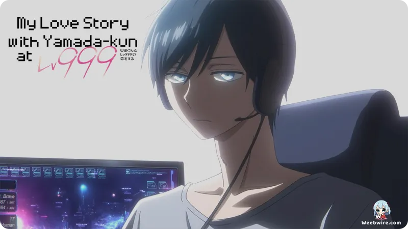 My Love Story with Yamada-kun at Lv999 Review | Weebwire