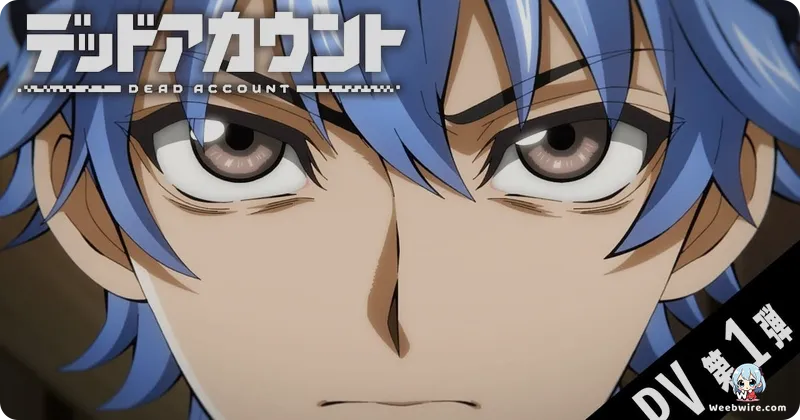 Dead Account Anime Trailer & Visual Unveiled | Weebwire
