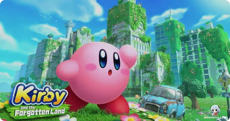 Kirby and the Forgotten Land Gets Switch 2 Edition | Weebwire