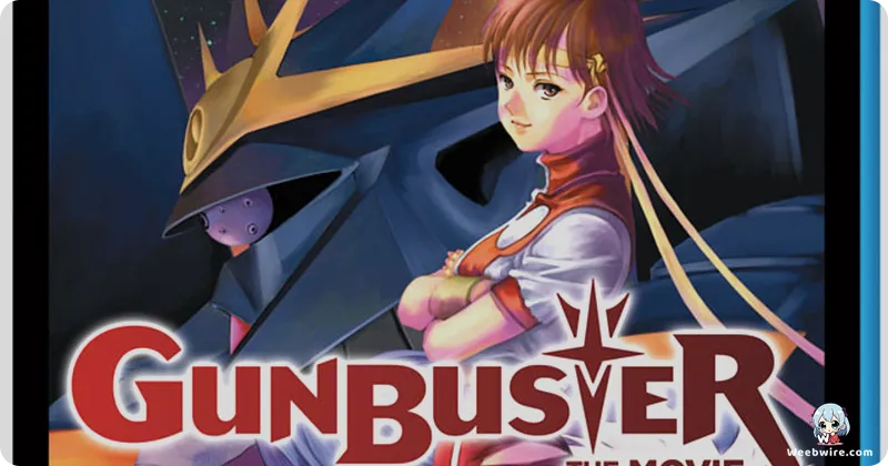 Gunbuster: Anno's Groundbreaking Debut | Weebwire
