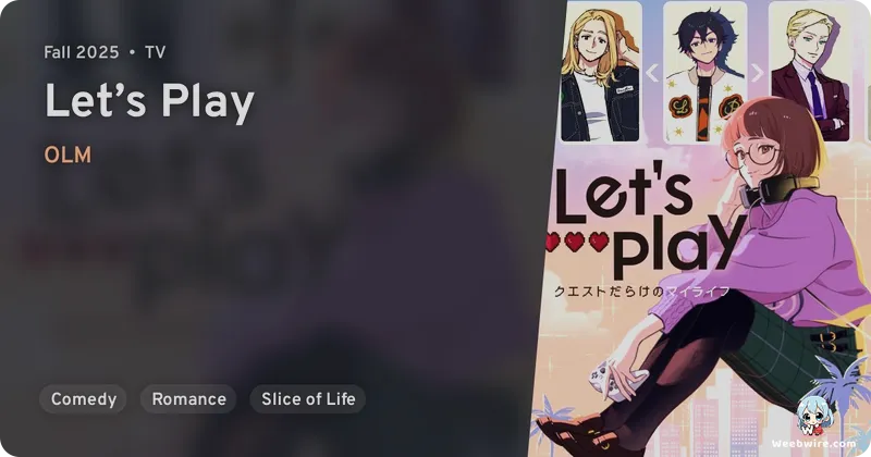 Let's Play Anime Reveals Cast, PV, 2025 Premiere | Weebwire