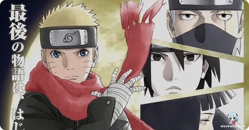 The Last: Naruto the Movie's Enduring Legacy | Weebwire