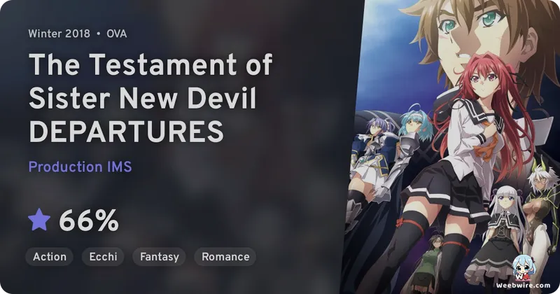 Testament of Sister New Devil DEPARTURES: A Poignant End | Weebwire