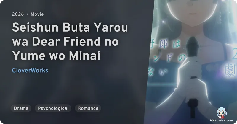 'Rascal Does Not Dream' Sequel Film Set for 2026 | Weebwire