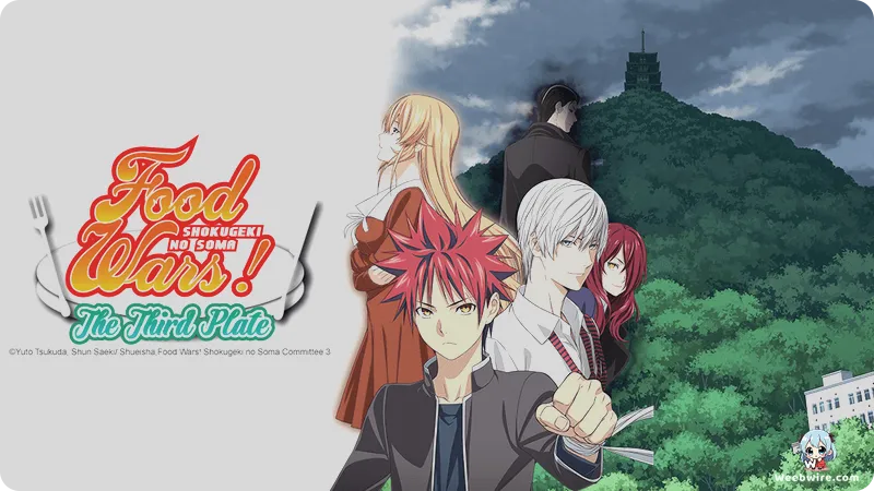Food Wars! The Third Plate: Culinary Battles & Realism | Weebwire