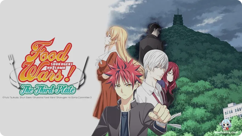 Food Wars! The Third Plate: Culinary Battles & Realism | Weebwire