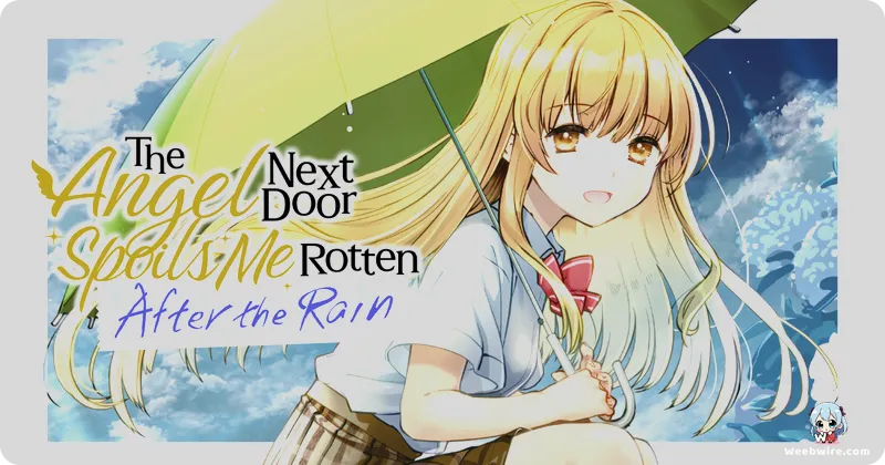 The Angel Next Door Spoils Me Rotten Season 2 Returns April 2026 | Weebwire