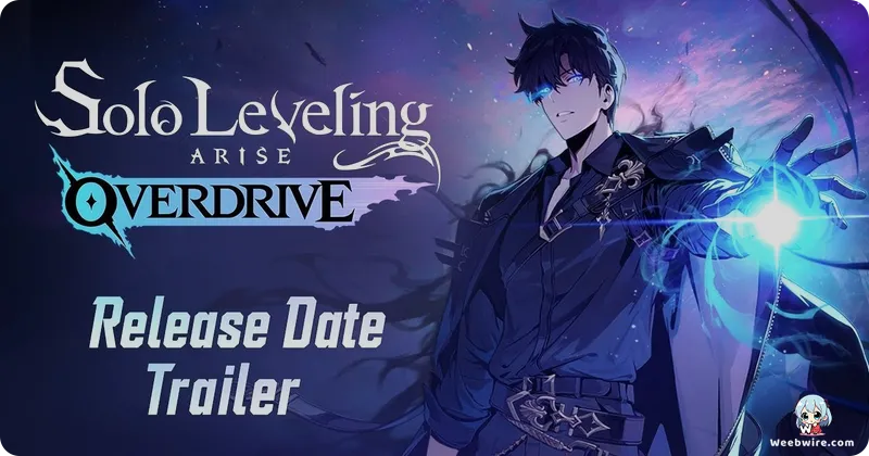 Solo Leveling: ARISE OVERDRIVE Trailer Ignites Fan Excitement | Weebwire