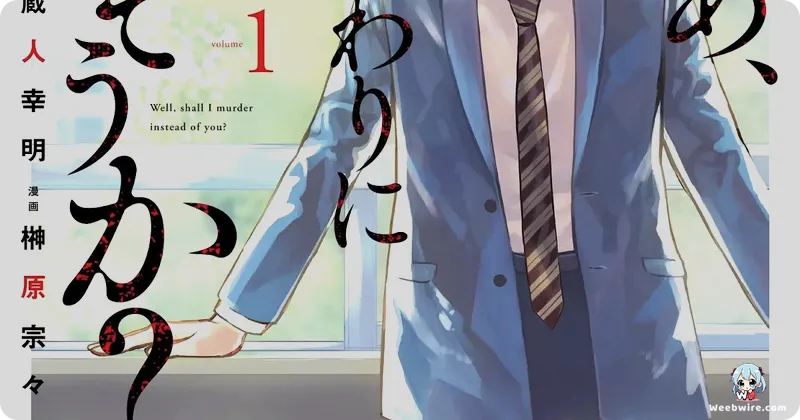 Jaa, Kimi no Kawari ni Korosō ka? Manga Gets Three-Chapter Epilogue | Weebwire