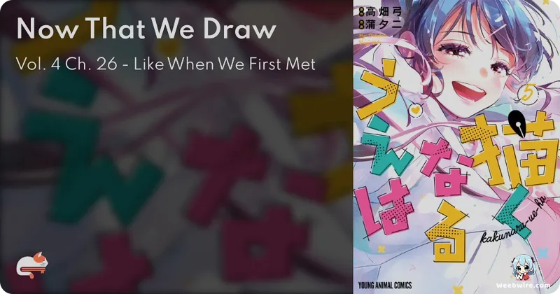 Kakunaru Ue wa (Now That We Draw) Anime Adaptation Confirmed | Weebwire