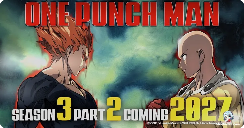 One-Punch Man S3 Part 2 Delayed to 2027 for Quality | Weebwire
